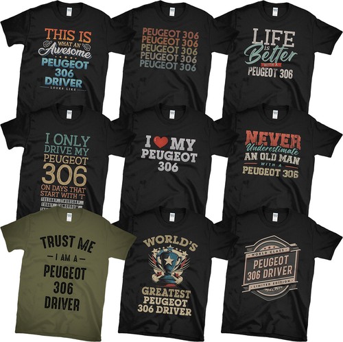 Peugeot 306 fahrer - peugeot, t-shirts
